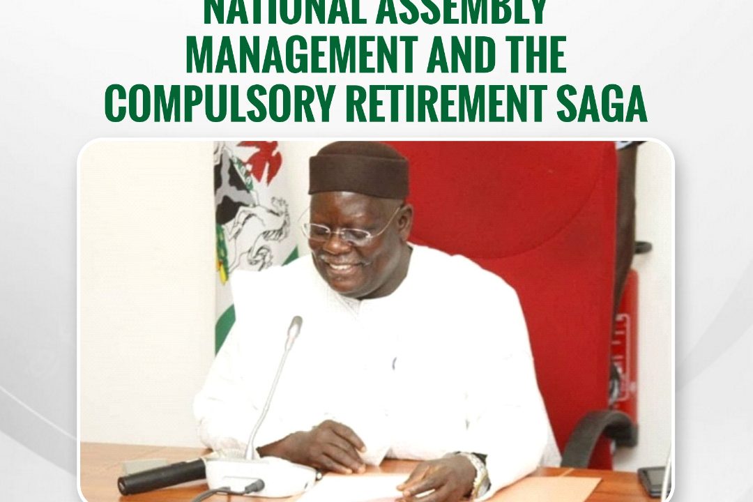 Throwback Thursday: National Assembly Management and the Compulsory Retirement Saga