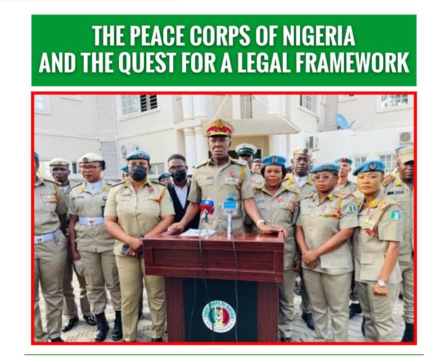 Peace Corps of Nigeria and the quest for a legal framework