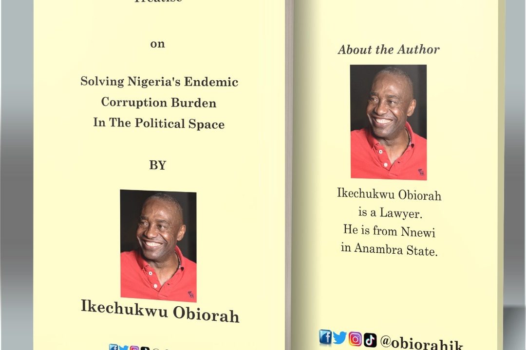 Treatise on solving Nigeria’s endemic corruption burden in the political space